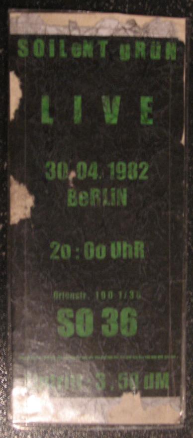 Soilent Grün (u.a. Farin und Bela): Ticket: Berlin 30.04.1982