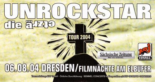 Unrockstar: Ticket: Dresden 06.08.