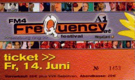 Einzelgigs: Ticket: Frequency Festival