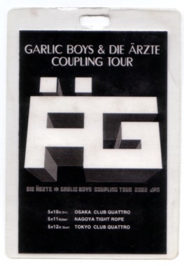 Garlic Boys & Die Ärzte Coupling: Pass: Komplette Tour
